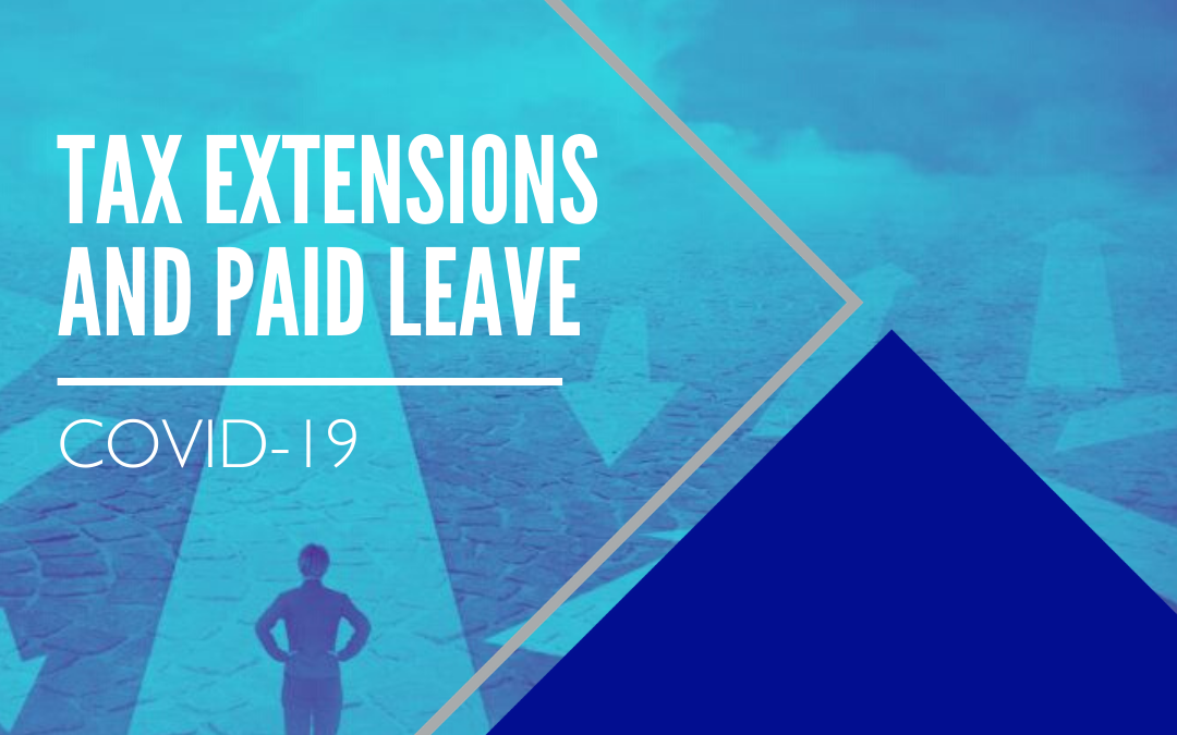 COVID-19: Tax Extensions and Paid Leave
