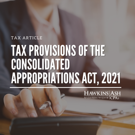 Tax Provisions of the Consolidated Appropriations Act, 2021