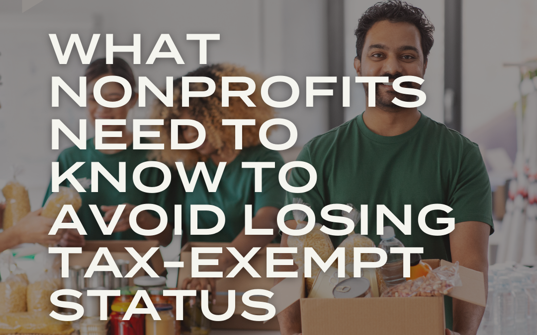 PODCAST: What Nonprofits Need to Know to Avoid Losing Tax-Exempt Status