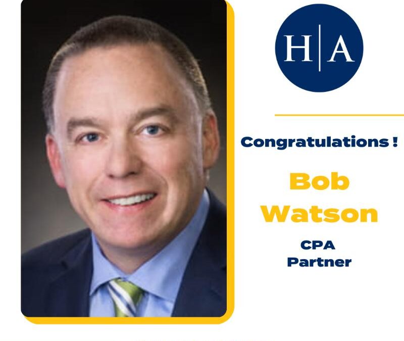 Bob Watson, CPA, Made Partner at Hawkins Ash CPAs