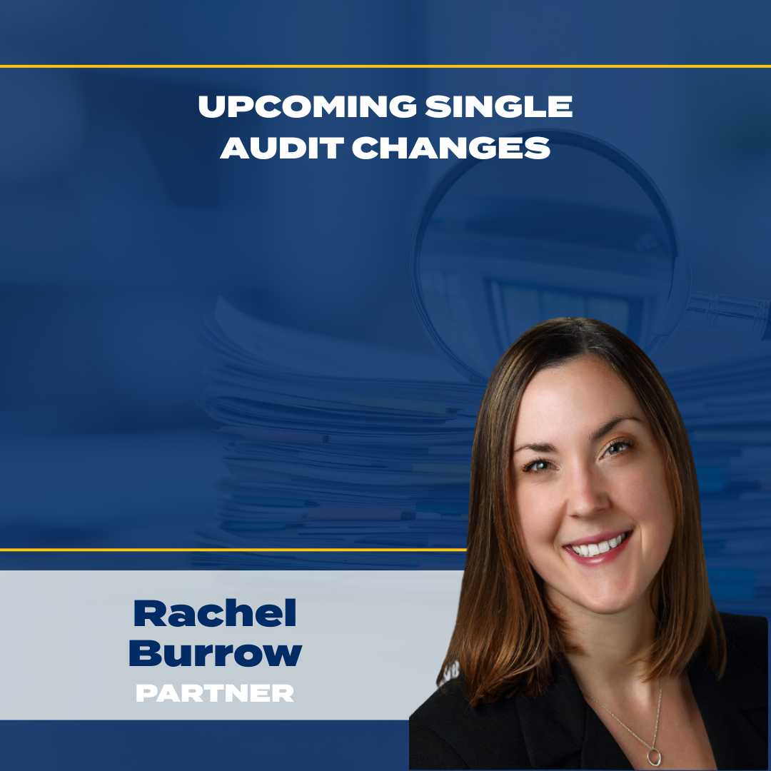 Upcoming Single Audit Changes