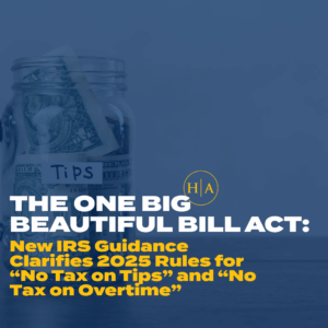 New Irs Guidance Clarifies 2025 Rules For “no Tax On Tips” And “no Tax On Overtime” (1)