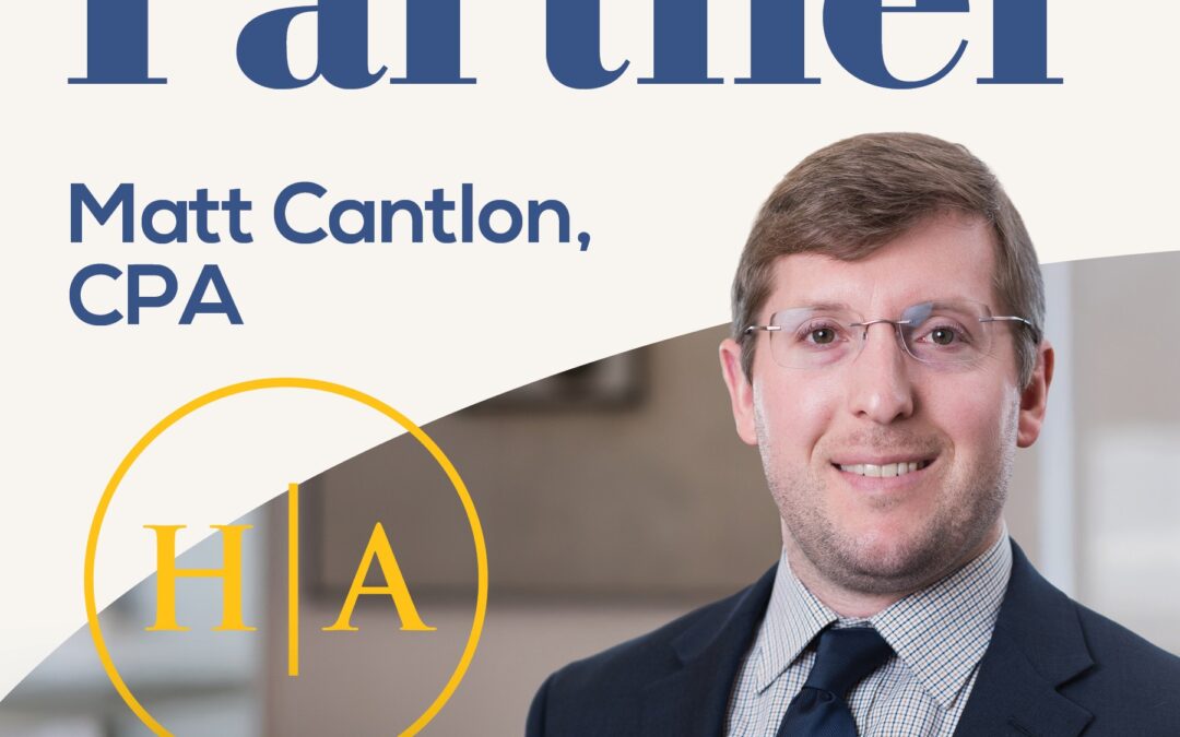 Matt Cantlon, CPA, Promoted to Partner at Hawkins Ash CPAs