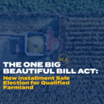 New Installment Sale Election For Qualified Farmland
