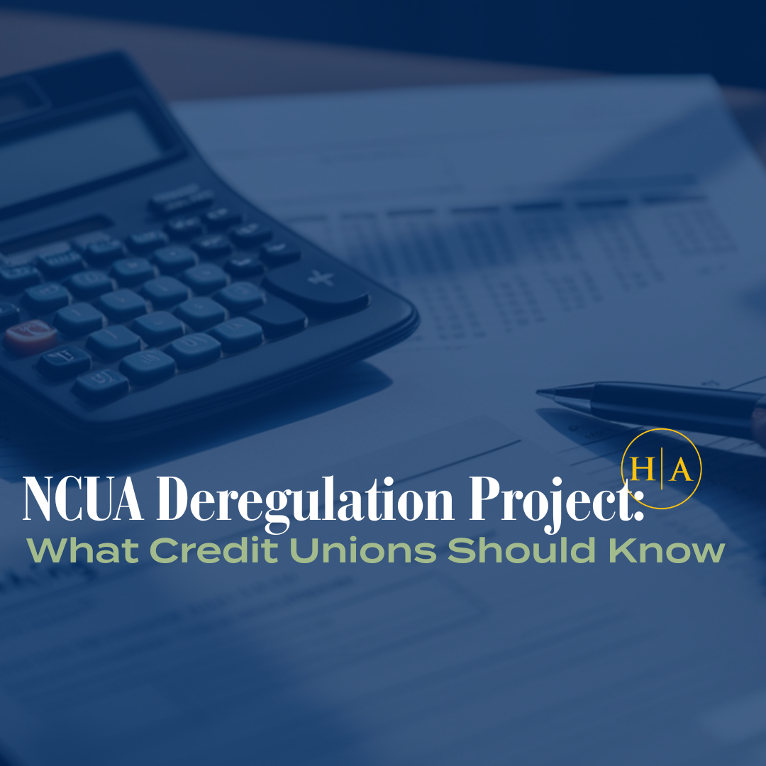 Ncua Deregulation Project What Credit Unions Should Know