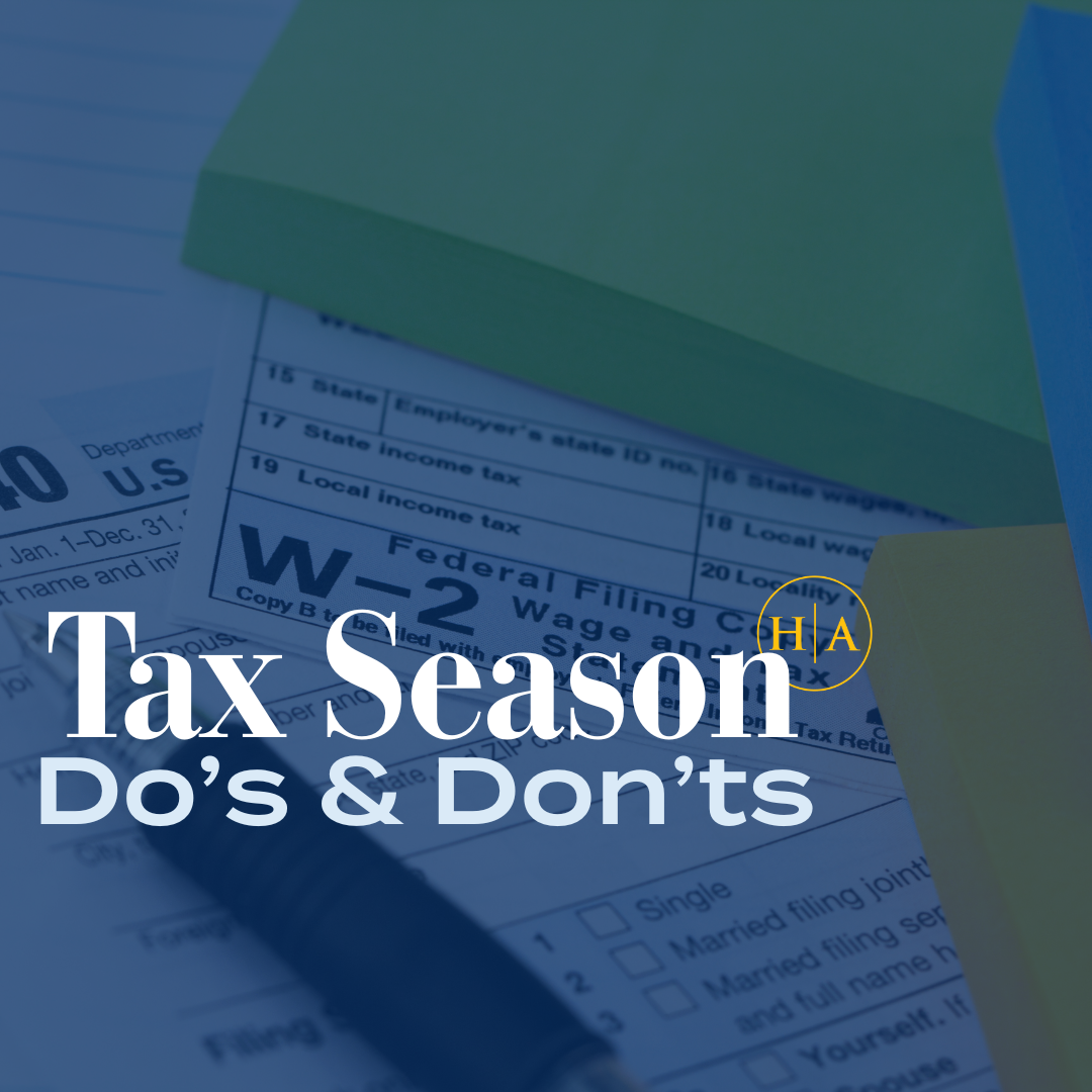 Tax Season Do's & Don'ts